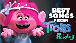 Best Songs from Trolls Holiday ft Anna Kendrick amp Justin Timberlake  TUNE [upl. by Ahtinak]