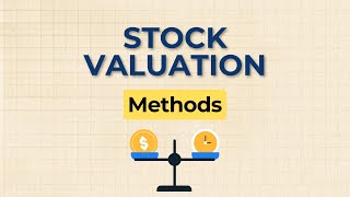 What Are Stock Valuations Methods amp Formulas [upl. by Ayote995]