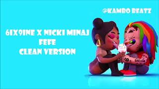 6ix9ine X Nicki Minaj  FEFE Clean Radio Edit [upl. by Marelda378]