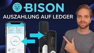 BISON APP ANLEITUNG  Auszahlung auf Ledger Hardwarewallet [upl. by Ordway36]