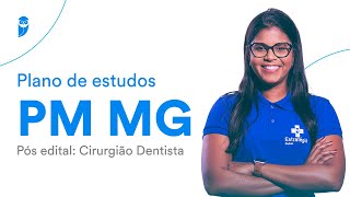 Plano de estudos PM MG Pós edital Cirurgião Dentista [upl. by Leta]