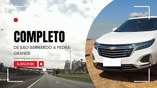 De SÃO BERNARDO DO CAMPO até PEDRA GRANDE  ATIBAIA  VÍDEO COMPLETO [upl. by Mahgem645]