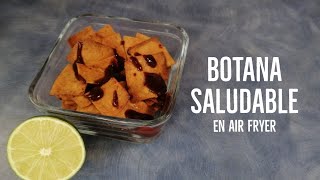 Botana Saludable en Air Fryer [upl. by Zilla]