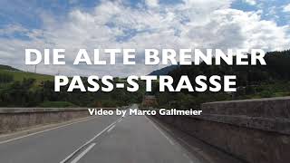 Die Alte Brenner PassStrasse 2022 [upl. by Tirb854]