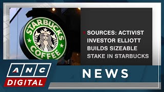 Sources Activist investor Elliott builds sizeable stake in Starbucks  ANC [upl. by Ailedroc]