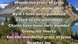 Wonderful grace of Jesus [upl. by Graf874]