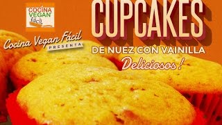 Cupcakes de nuez con vainilla  Cocina Vegan Fácil [upl. by Rabma]