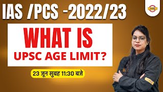 UPSC IAS Age Limit 2023  UPPCS Age Limit and Attempts  by Sonia Mam [upl. by Barnie]