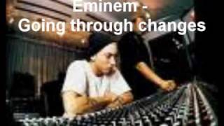 EMINEM  GOING THROUGH CHANGES WITH LYRICS RECOVERY [upl. by Odnanref721]