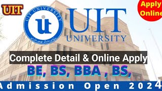 UIT University karachi fall admission 2024  UIT  UIT University  How to apply UIT University 2024 [upl. by Schiro113]