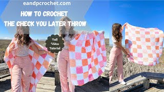 How To Crochet A Trendy Checkered Blanket The Check You Later Throw [upl. by Miharbi]