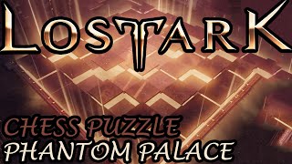 Chess Puzzle Phantom Palace  Lost Ark [upl. by Paluas]