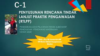 PENYUSUNAN RENCANA TINDAK LANJUT PRAKTIK PENGAWASAN RTLPP [upl. by Onairotciv]