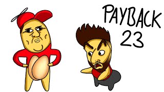 EIER wir brauchen EIER  PAYBACK 23 [upl. by Ittak]