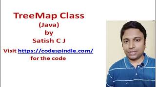 TreeMap Class in Java  Demo Map SortedMap and NavigableMap Interfaces  Explained [upl. by Pulchia]