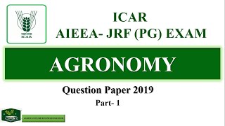 ICAR JRF 2019 Agronomy Question Paper Part1  ICAR JRF Agronomy Question Paper  ICAR JRF Agronomy [upl. by Chastain]