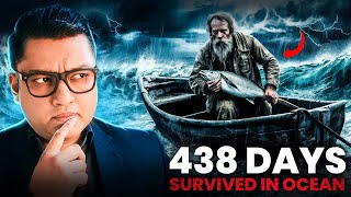 How a Man Survived Being Lost 438 Days at Sea Incredible Sea Survival Stories [upl. by Ashford]