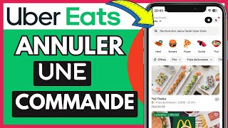 Comment Annuler Commande Uber Eats  Très Facile [upl. by Rediah]