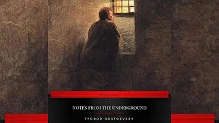 Notes From The Underground by Fyodor Dostoyevsky FULL AudioBook Greatest🌟AudioBooks [upl. by Pearlman]