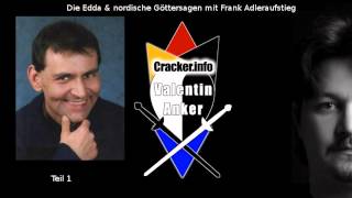 Edda amp nordische Göttersagen Teil 1 mit Frank  Sendung Valentin Anker auf Crackerinfo [upl. by Eiramalegna]