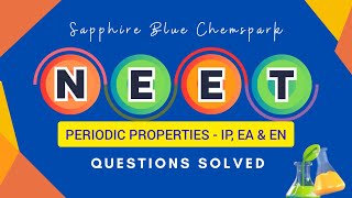 PERIODIC PROPERTIES SapphireBlueChemspark NEET TAMIL class11 chemistry [upl. by Drawde]