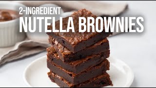 2Ingredient Nutella Brownies [upl. by Eux]