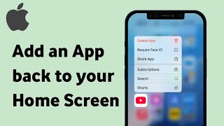 How to Add an App back to your Home Screen on iPhone [upl. by Blaise]