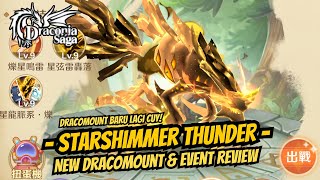 New Dracomount Starshimmer Thunder and Event  Draconia Saga Sea 56 [upl. by Cinelli958]