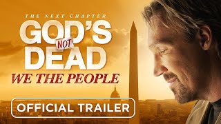 Gods Not Dead We The People Official Trailer [upl. by Ormsby]