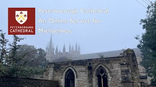 An online service from Peterborough Cathedral for Michaelmas [upl. by Tedman425]