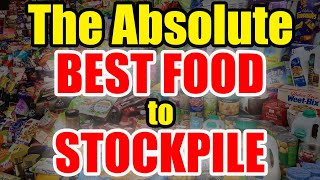 The Absolute BEST FOOD to STOCKPILE – Buy AS Much as POSSIBLE [upl. by Pirbhai]