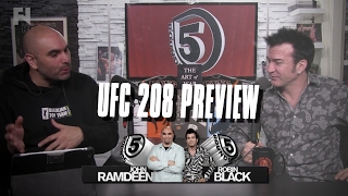 Fedor Returns UFC 208 Holm vs de Randamie Preview  5 Rounds  Full Show [upl. by Ydde]