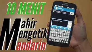 CARA MENGETIK HURUF MANDARIN DI HP [upl. by Annehs]