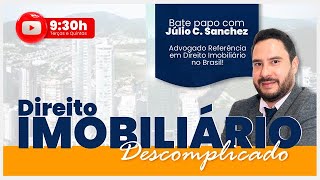 Direito Imobiliário Descomplicado Documentação Imobiliária  Prof Júlio Cesar [upl. by O'Conner]