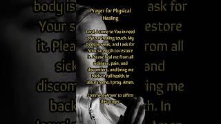 Prayer for Physical Healing  prayer jesus [upl. by Nanek995]