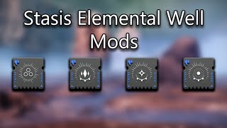 Destiny 2 Guide  Elemental Wells  Stasis Elemental Wells [upl. by Kerwin]