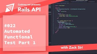 Rails API Automated Functional Test Part 1  022 [upl. by Nevsa]