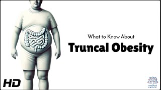 Truncal Obesity The Hidden Health Risk You Should Know [upl. by Antonia769]