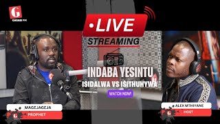 SITHINI ISINTU NGESITHUNYWA OR ISIDALWA THE DIFFERENCE  INDABA YESINTU [upl. by Oigroeg]