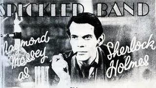 The speckled band 1931 full film with Raymond Massey [upl. by Ase]