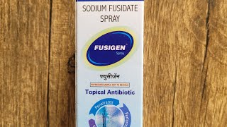 Brand Name Series  Drug 480  Fusigen Spray  Sodium Fusidate  Topical Antibiotic  Infections [upl. by Lasko]