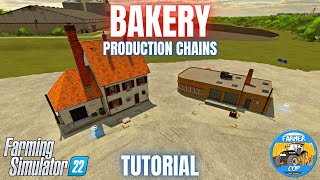 GUIDE TO THE BAKERY  Farming Simulator 22 [upl. by Kano282]