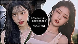 faaaariii face shape  cheek fat CC   sub requested [upl. by Esilenna]