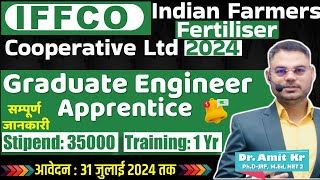 IFFCO Graduate Engineer Apprentice 2024 I IFFCO GEA 2024 I IFFCO Apprentice vacancy 2024 I iffco [upl. by Seedman]