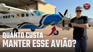 Quanto CUSTA manter um Cessna Caravan [upl. by Ahseena333]