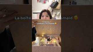 PARTIE 1  UNBOXING de la boîte de demoiselles 🫶🏻☺️ unboxing unboxingvideo bridesmaids [upl. by Corella]