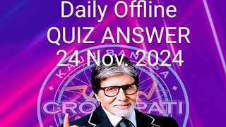 KBC offline quiz answer 14 November 2024  KBC quiz answers  KBC play alone [upl. by Yrgoerg]