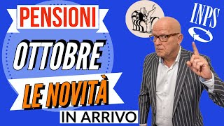 PENSIONI OTTOBRE 👉 TUTTE LE NOVITÀ  PARTICOLARITÀ in ARRIVO con questa mensilità❗️ ✅ [upl. by Tatianas]