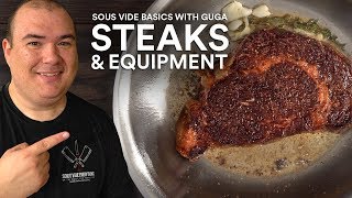 Sous Vide Basics STEAKS and EQUIPMENT [upl. by Marrissa]