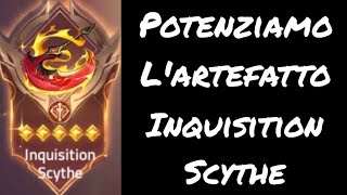 ML Adventure Potenziamo Lartefatto Inquisition Scythe gameplay ITA [upl. by Royal439]